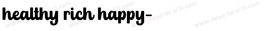 healthy rich happy字体转换